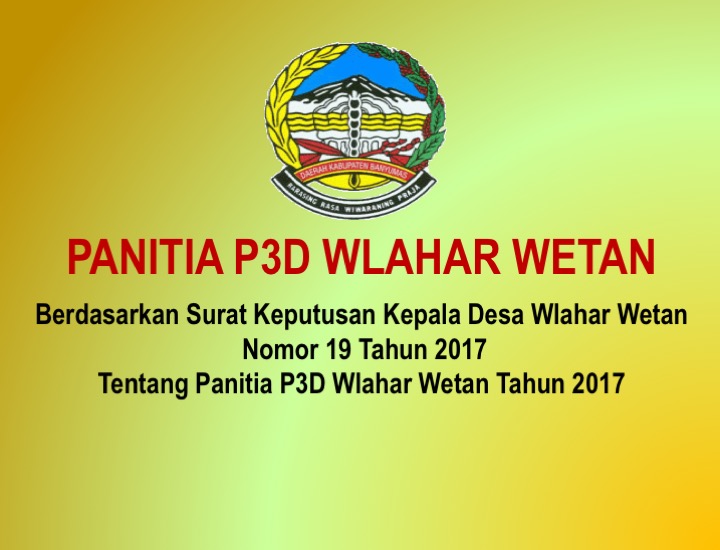 Panitia P3D Wlahar Wetan Siap Selenggarakan Pengisian Perangkat Desa